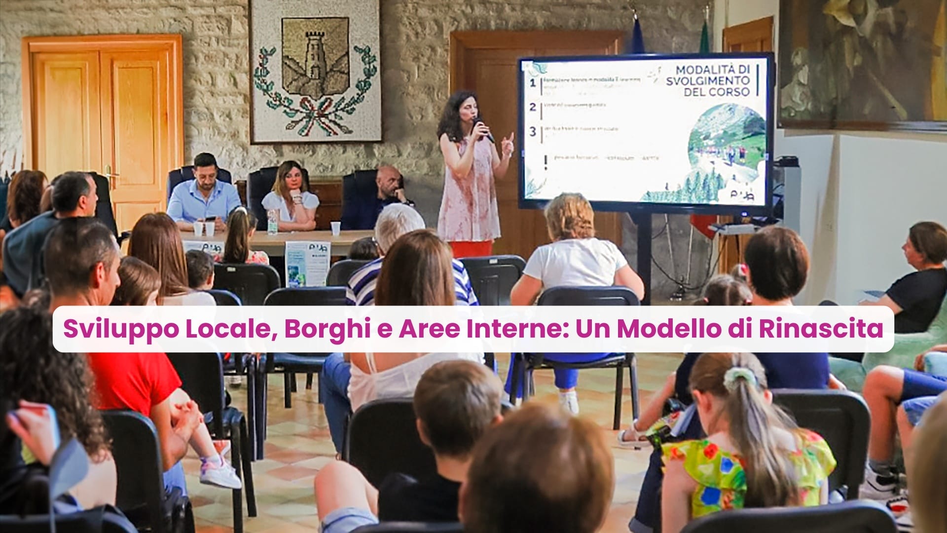 Sviluppo Locale, Borghi e Aree Interne Un Modello di Rinascita